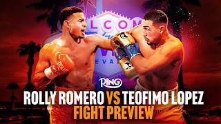 ALL OR NOTHING! Rolly Romero vs Teofimo Lopez | FIGHT PREVIEW @RingMagazine