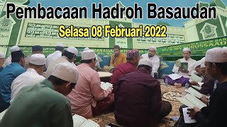 FULL PEMBACAAN HADROH BASAUDAN | Selasa 08 Februari 2022 | Yayasan Assaadah Poltangan
