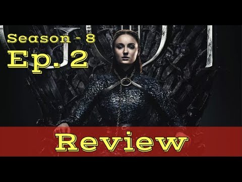 game-of-thrones-season-8---ep.-2-review