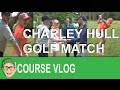 Charley Hull Takes on Mark Crossfield and Friends