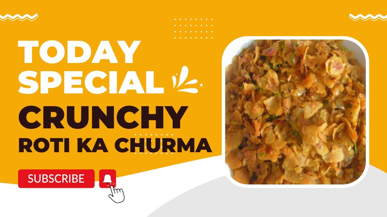 Crunchy Roti ka Churma Recipe | कुरकुरा रोटी चूरमा | Roti ka Poha ...