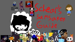 Schears Quick Samsaken Guide Newbies
