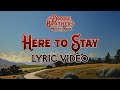 The Doobie Brothers - Here to Stay (Lyric Video)