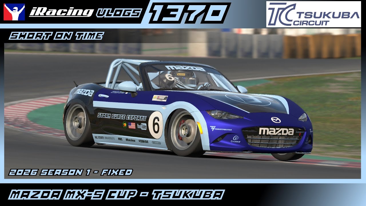Short on Time - Mazda MX-5 Cup @ Tsukuba - Fixed - iRacing Ep. 1370