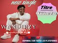 Wanderzy Abidon Tan S Gindo Musique Prod 