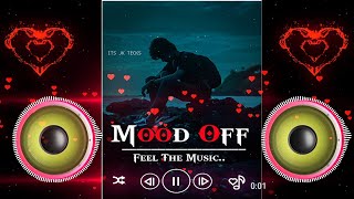 Mood Off Trending Template | Mood of Template Download link | Avee player editing | Mood of status