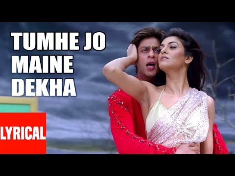Tumhe Jo Maine Dekha Lyrical Video | Main Hoon Na | Shahrukh Khan, Sushmita Sen