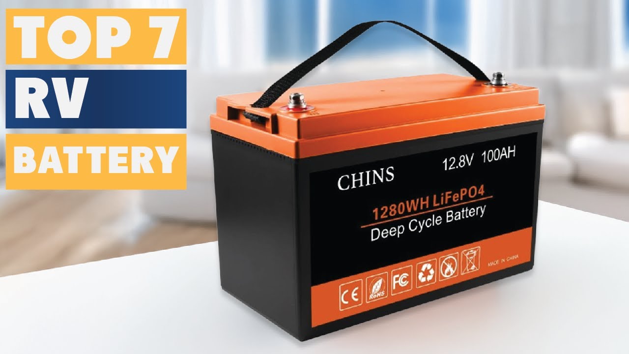 7 Best RV Batteries for Reliable Power on the Road - YouTube