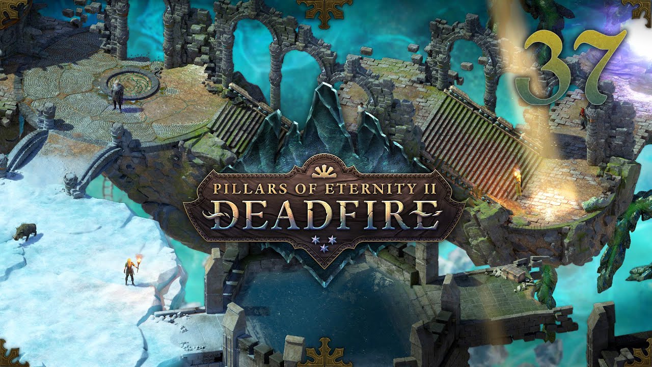 Pillars of Eternity 2 Deadfire Path of the Damned + Magran's Challenge 37 YouTube