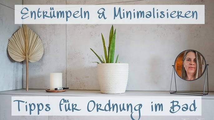 Badezimmer Aufräumen: Dein Leitfaden für ein Perfekt Organisiertes Bad