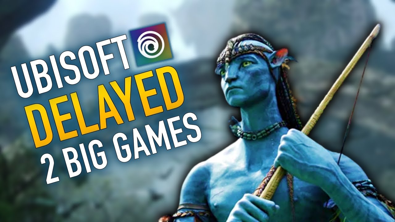 UBISOFT - 2 Big Games Delayed - 4 Games Canceled - YouTube
