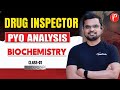 Drug Inspector : Most Expected Questions | Biochemistry | नेहमी विचारले जाणारे प्रश्न | 🟢