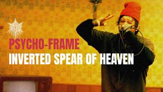 Download Lagu PSYCHO-FRAME - INVERTED SPEAR OF HEAVEN (OFFICIAL MUSIC VIDEO) MP3 Download Lagu PSYCHO-FRAME - INVERTED SPEAR OF HEAVEN (OFFICIAL MUSIC VIDEO) MP3