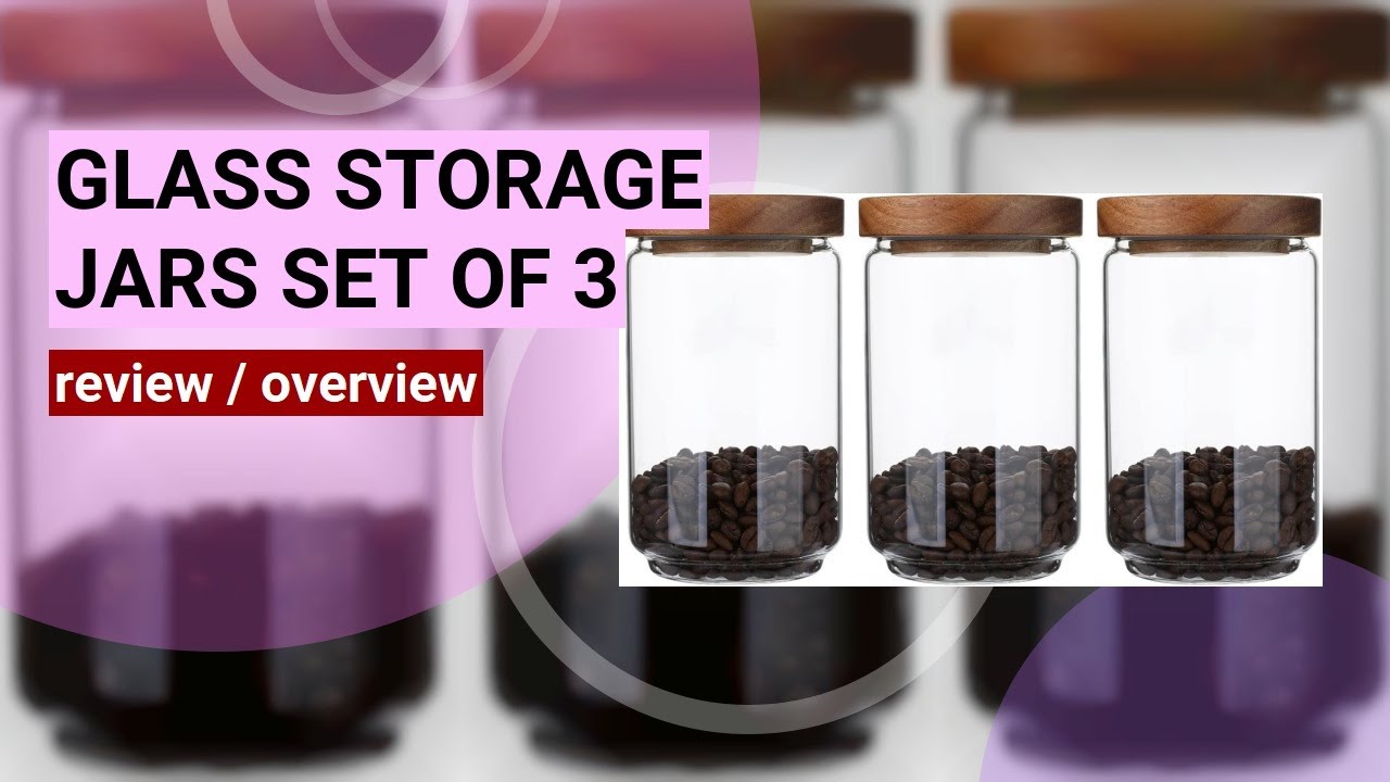 Review: High Borosilicate Glass Storage Jars with Acacia Wood Lids