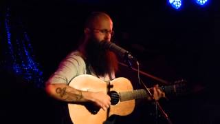 William Fitzsimmons - I Don&#39;t Love You Anymore - live at Atomic Café Munich 2013-12-07