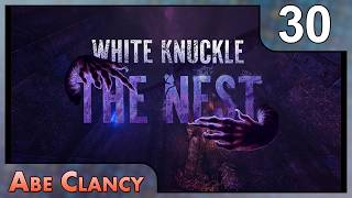 Getting On Her Good Side - #30 - Abe Clancy Plays: White Knuckle