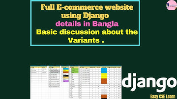 Django Full E-commerce website in Bangla |  Basic discussion about the variants | part 67