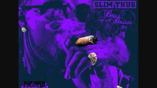 Slim Thug-Miss Mary (G&#39;d Up &amp; Chopped Down)