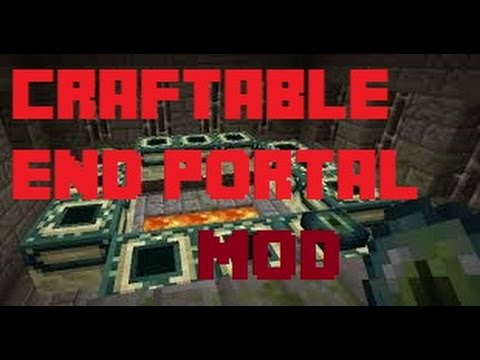 Minecraft | Haz el portal al mundo ender! - Craftable End Portal Mod 1.7.2 | HD | Español