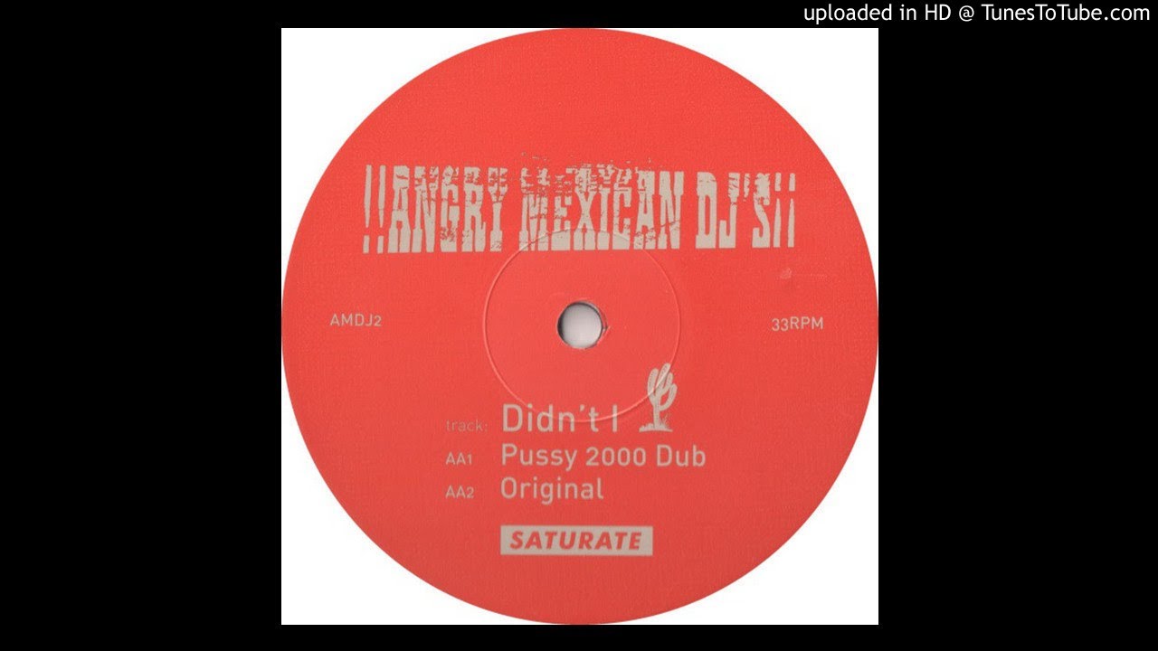 Angry Mexican DJs - Didn't I (Original Mix)
