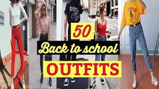 50 Back To School Outfit Ideas | 2018