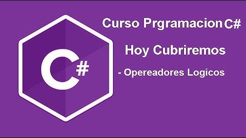 Curso Programacion C# Operadores Logicos Cap 04