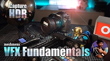 VFX tutorial | HDR Capture | Meshmens VFX Fundamentals