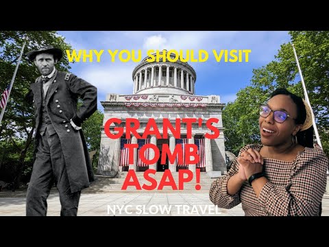 Woman Simps for Ulysses S. Grant for 8 Minutes (Why You Should Visit Grant's Tomb)