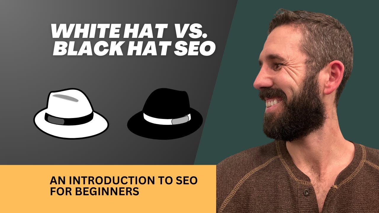 White Hat vs. Black Hat SEO: What’s the Difference? | SEO for Beginners