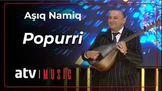 Aşıq Namiq - Popurri Resimi