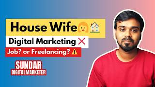 👩🏠Housewife = Digital Marketing | Job or Freelancing? 🤔 Don’t Take This Risk ⚠️