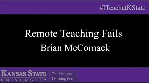 Remote Teaching Fails: Brian McCornack