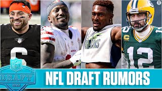 2022 NFL Draft Rumors: NFL Insider breaks down all the BIG MOVES possible for Draft Day