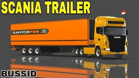 BUSSID V3.7 SCANIA TRAILER MOD || Bus Simulator Indonesia || BUSSID Game