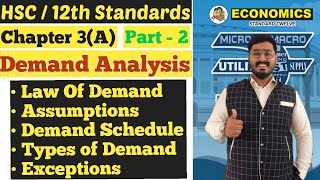 Economics | Demand Analysis | Chapter 3(A) | Law of Demand | Assumptions | Demand Schedule |