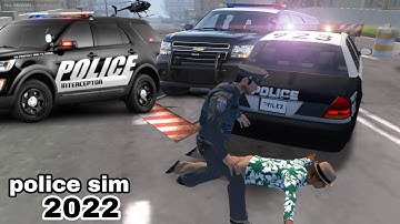 Police Sim 2022 Gameplay Walkthrough (Android, iOS) - Part1