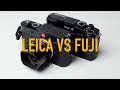 Is leica really 5x better than fujifilm my detailed comparison