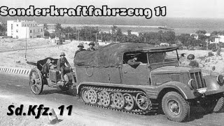 Sd Kfz  11 (Sonderkraftfahrzeug 11) — германский полугусеничный артиллерийский тягач