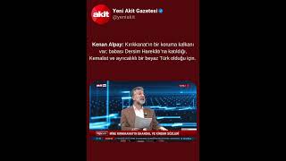 Kenan Alpay: Kırıkkanat’ın Bir Koruma Kalkanı Var; Babası Dersim Harekâtı’na Katıldığı..