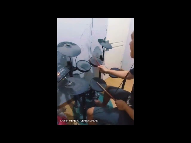 Karna Mereka - Cerita Malam (Drum Cover) class=