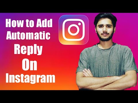 Come aggiungere Risposta automatica su Instagram 2020 | Instagram par Kaise risposta automatica su Karay | Shahzad