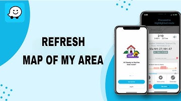 How To Refresh Map Of My Area On Waze App | Step By Step