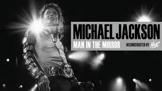 Michael Jackson – Man In The Mirror (Nick* Short Version)