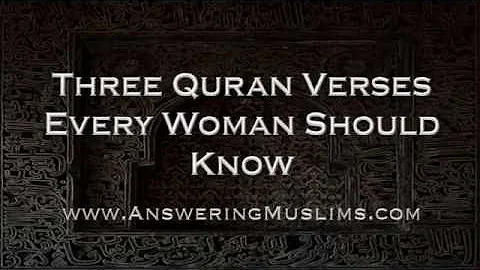 Three Quran Verses Every Woman Should Know - David Wood