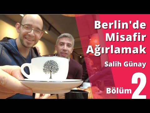 Berlin'de Misafir Ağırlamak 2 - Salih Günay - VLOG | Murat Özener