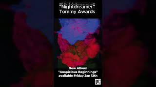 Tommy Awards "Nightdreamer"