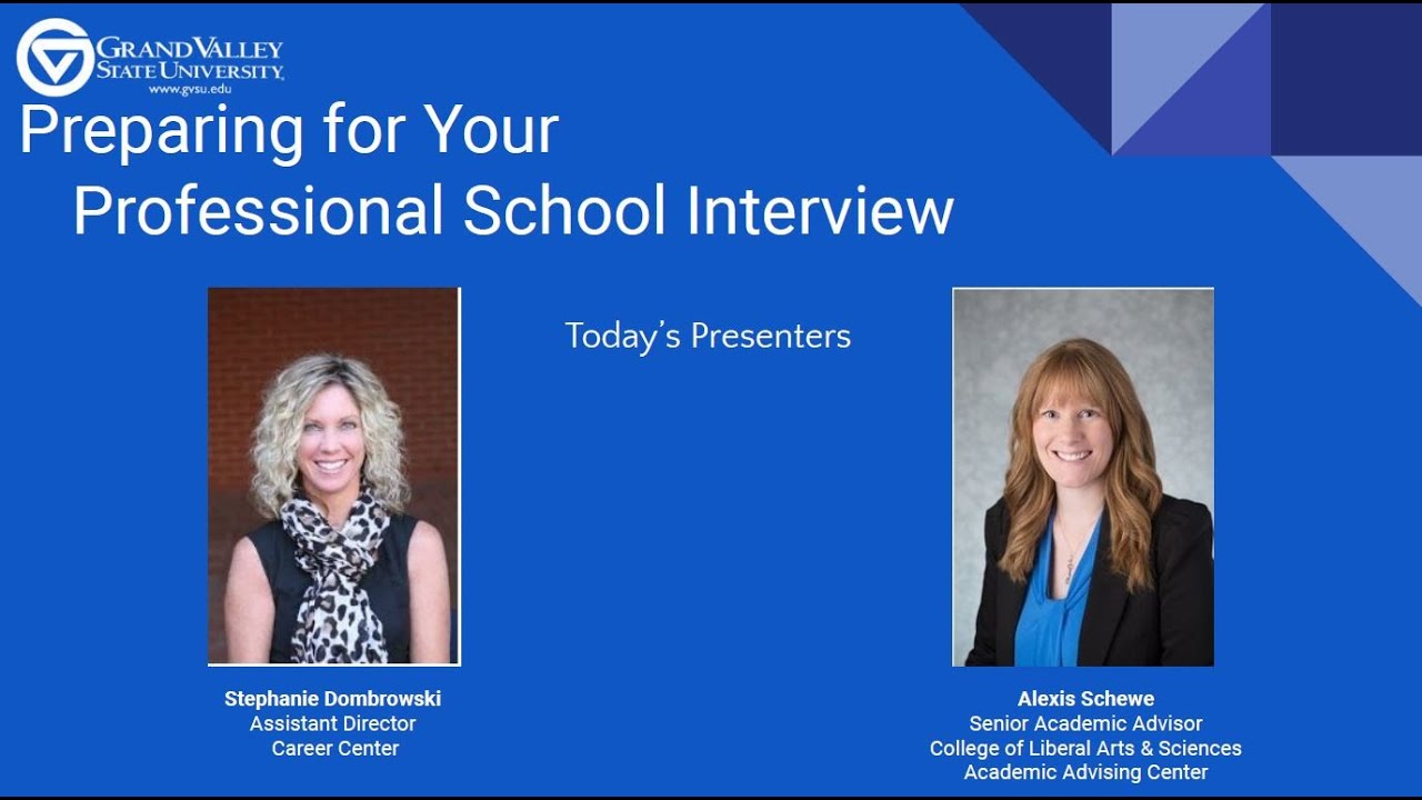 Preparing For Your Professional School Interview
