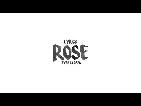 ROSÉ - Eyes Closed (Lyrics)