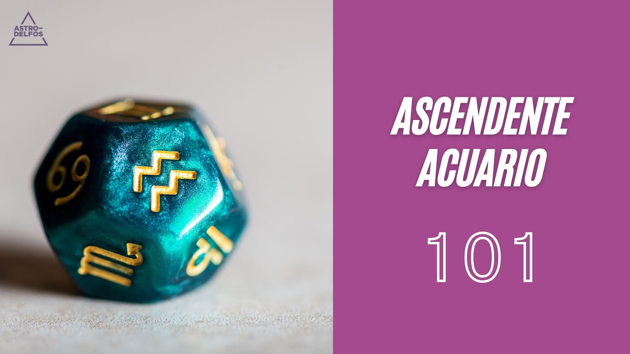 [ASCENDENTE ACUARIO] Características, expresión, desafíos, aprendizaje y consejos