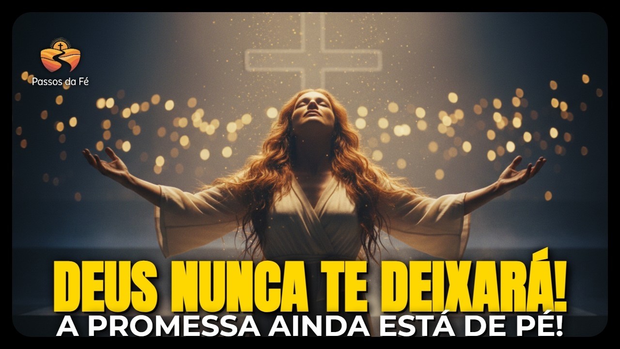 FICA CALMA! DEUS NUNCA TE ABANDONOU! O DEUS QUE NÃO TE REJEITA - Louvor Profético 2026